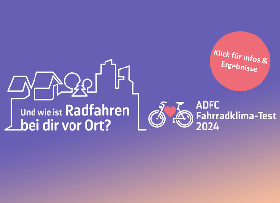 ADFC Fahrradklima-Test 2024 Ergebnisse. Violetter Hintergrund mit weißer Stadtsilhouette. Text: 'Und wie ist Radfahren bei dir vor Ort?' Roter Button 'Klick für Infos & Ergebnisse'. ADFC-Logo mit Fahrrad und Herz.