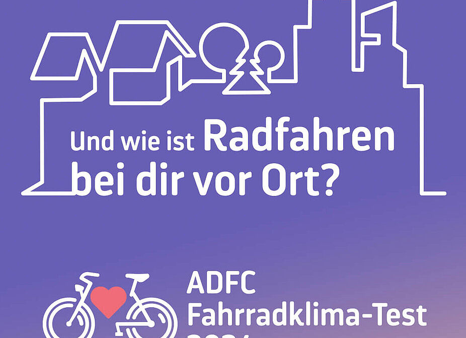 Fahrradklimatest 2024 Und wie ist Radfahren bei dir vor Ort? ADFC Fahrradklima-Test 2024